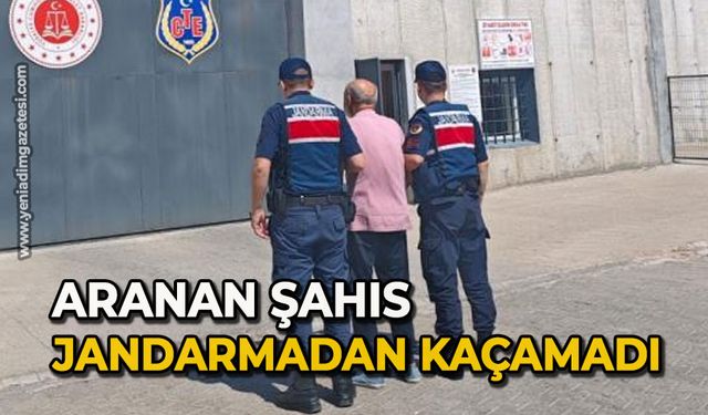 Aranan şahıs jandarmadan kaçamadı