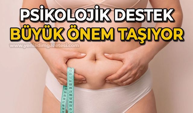 Psikolojik destek büyük önem taşıyor