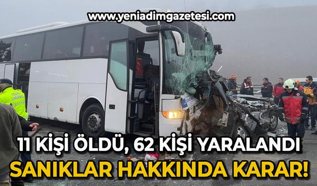 11 kişinin öldüğü, 62 kişinin yaralandığı katliam gibi kazanın sanıkları hakim karşısında