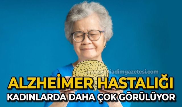 Uzmanından uyarı: “Alzheimer hastalığı kadınları daha çok etkiliyor”