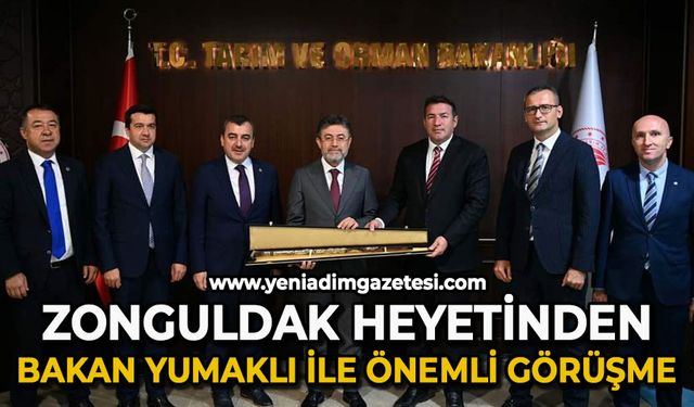 Zonguldak heyetinden Bakan İbrahim Yumaklı ile önemli görüşme