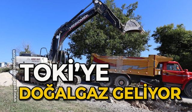 TOKİ’ye doğalgaz geliyor