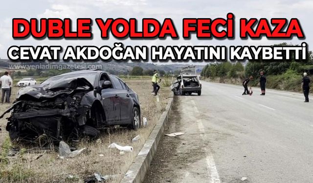 Duble yolda ölümlü kaza: Cevdet Akdoğan hayatını kaybetti