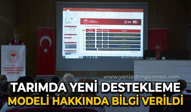 Tarımda yeni destekleme modeli hakkında önemli bilgi verildi