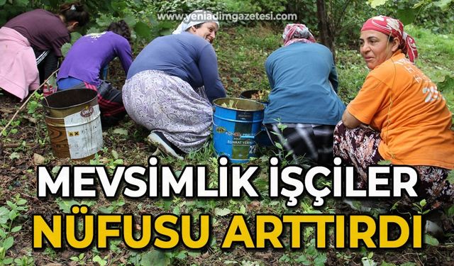 Mevsimlik işçiler nüfusu arttırdı