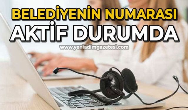 Belediyenin numarası aktif durumda