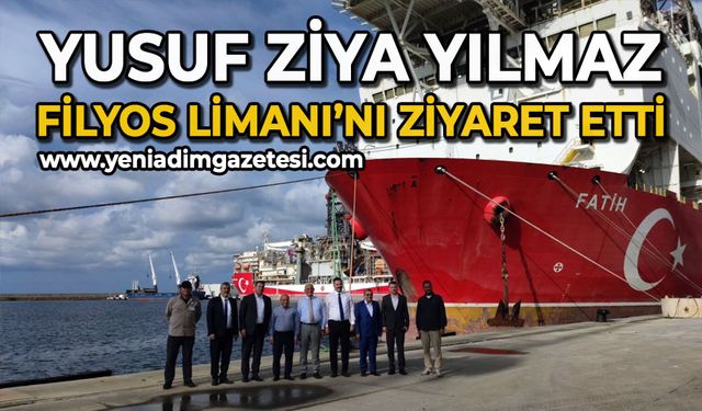 Yusuf Ziya Yılmaz Filyos Limanı'nı ziyaret etti