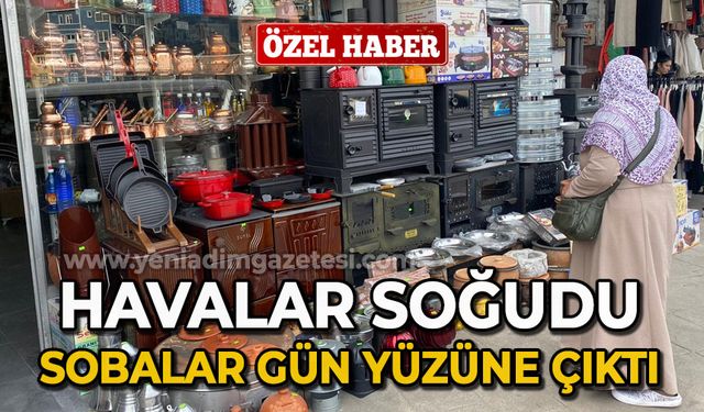 Zonguldak'ta havalar soğudu, sobalar gün yüzüne çıktı