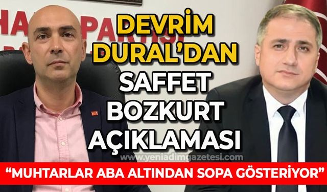 'Muhtarlara aba altından sopa gösteriliyor'