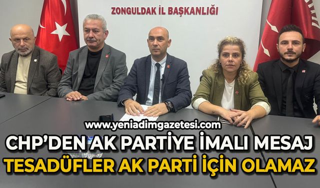 CHP'de AK Parti'ye imalı mesaj