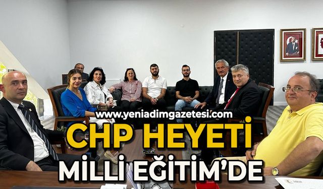 CHP heyeti Milli Eğitim'de