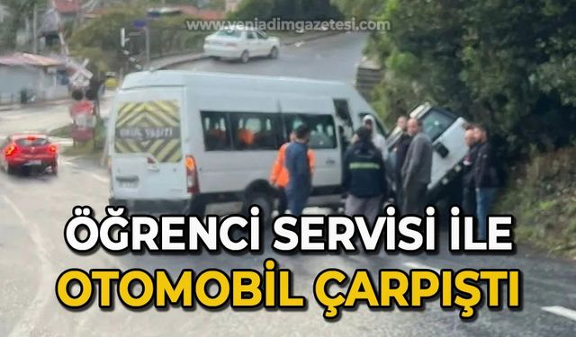 Öğrenci servisi ile otomobil çarpıştı