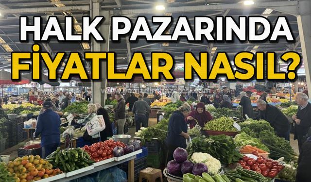 Halk pazarında fiyatlar nasıl?