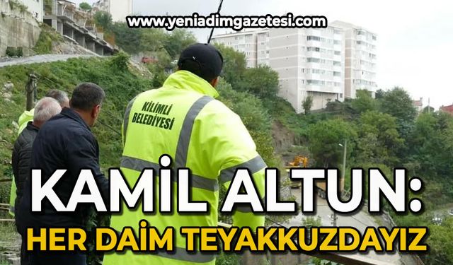 Kamil Altun: Her daim teyakkuzdayız