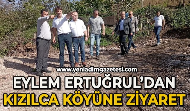 Eylem Ertuğrul'dan Kızılca Köyü'ne ziyaret