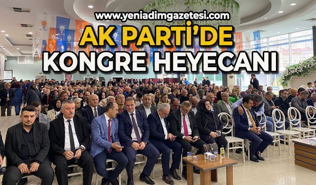 Ak Parti'de kongre heyecanı