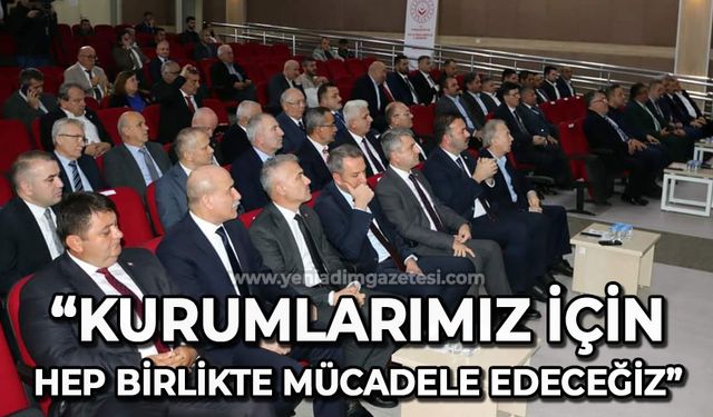 Hakan Yeşil: Kurumlarımız için hep birlikte mücadele edeceğiz