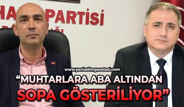 Devrim Dural: 'Muhtarlara aba altından sopa gösteriliyor'