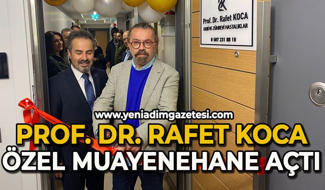 Prof. Dr. Rafet Koca, özel muayenehane açtı