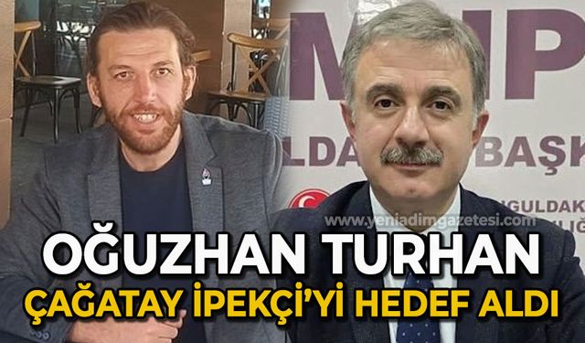 Oğuzhan Turhan, Çağatay İpekçi'yi hedef aldı!