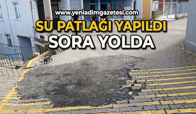 Su patlağı yapıldı sıra yolda