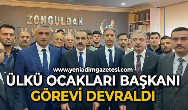 Ülkü Ocakları Başkanı görevi devraldı