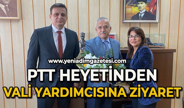 PTT heyetinden Vali Yardımcısına ziyaret