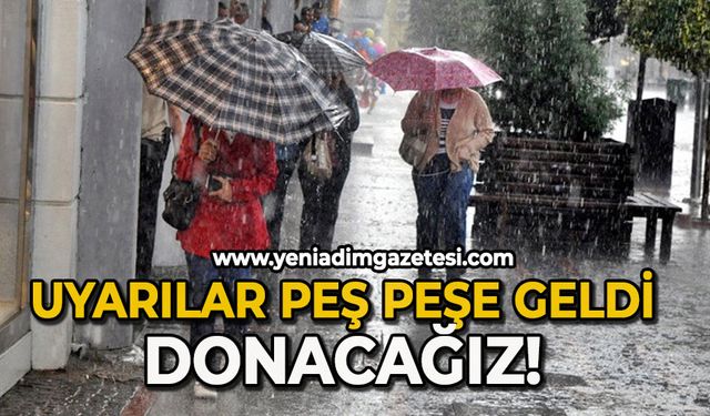 Uyarılar peş peşe geldi: Donacağız!