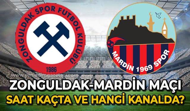 Zonguldakspor - Mardin 1969 maçı ne zaman ve hangi kanalda yayınlanacak?