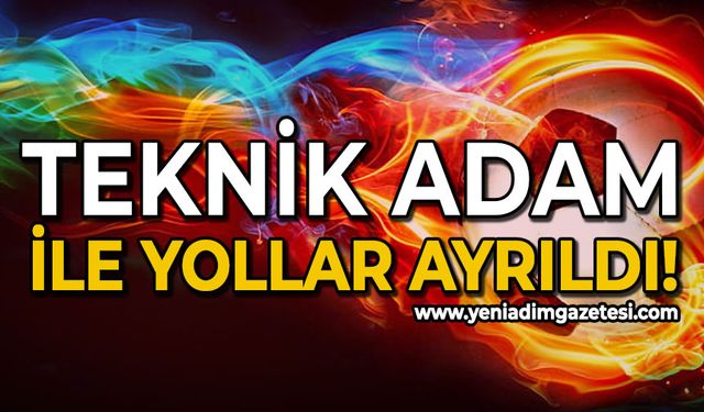 Teknik adam ile yollar ayrıldı