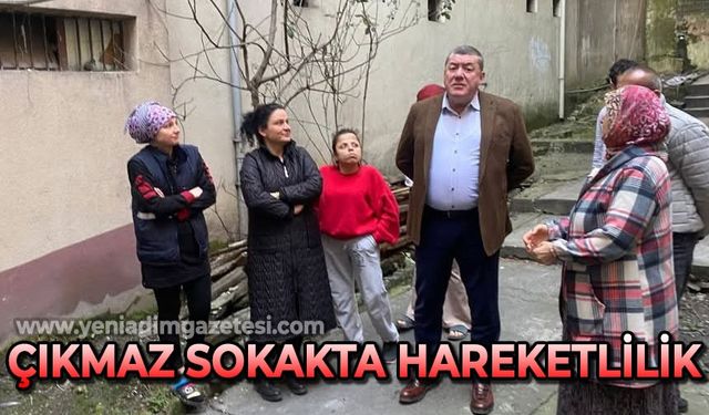 Çıkmaz sokakta hareketlilik