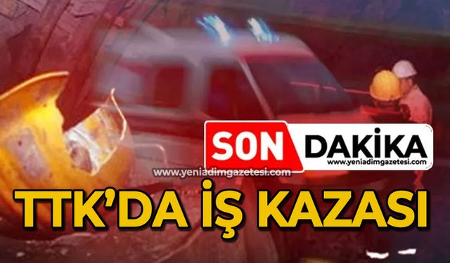 TTK’da iş kazası