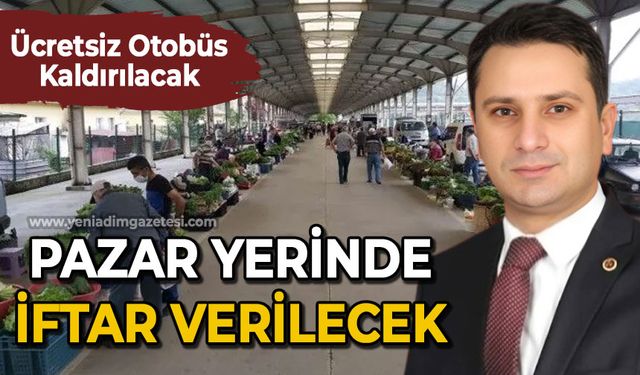 Pazar yerinde iftar verilecek