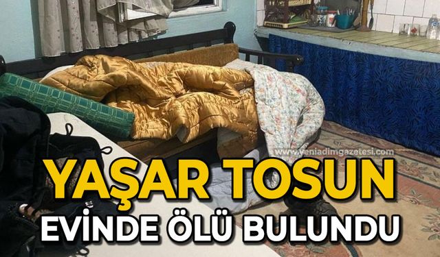 Arkadaşlarının haber alamadığı Yaşar Tosun evinde ölü bulundu
