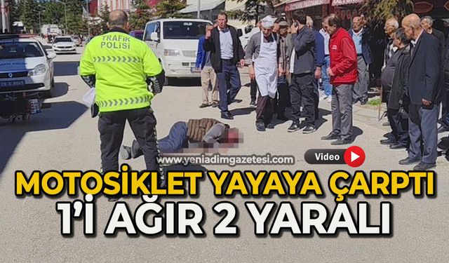 Motosiklet yayaya çarptı: 1'i ağır 2 yaralı