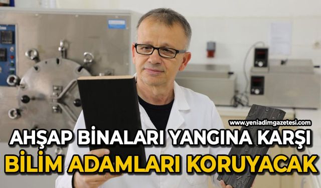 Ahşap binaları yangına karşı Türk ve Sloven bilim adamları koruyacak
