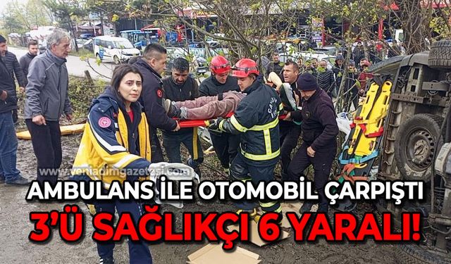 Zonguldak'ta ambulans ile otomobil çarpıştı: 6 yaralı