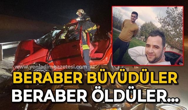 Beraber büyüdüler, beraber öldüler