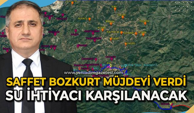 Saffet Bozkurt müjdeyi verdi: Su ihtiyacı karşılanacak