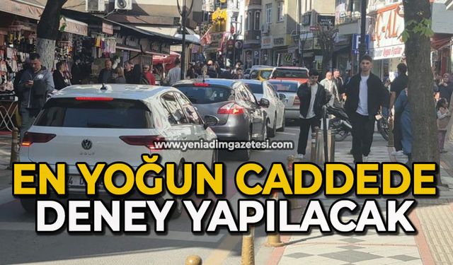 En yoğun caddede deney yapılacak