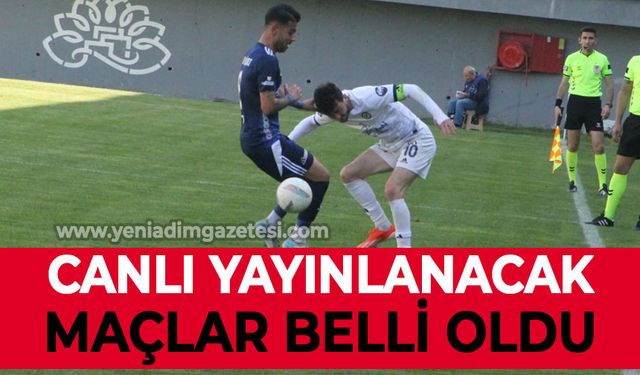 Canlı yayınlanacak maçlar belli oldu