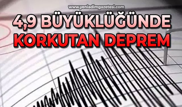 4,9 büyüklüğünde deprem