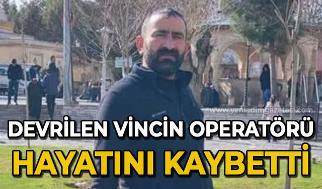 Vinç devrildi, operatör hayatını kaybetti