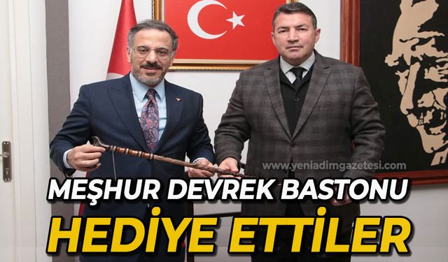 Meşhur Devrek Bastonu hediye ettiler