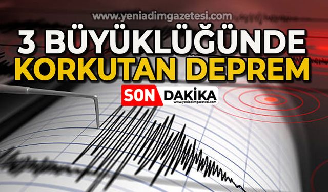 3 büyüklüğünde deprem