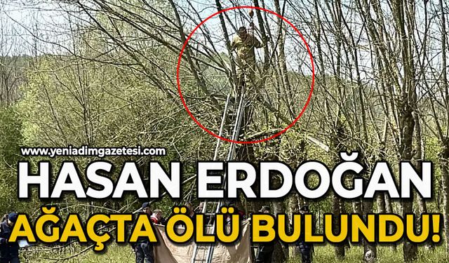 Hasan Erdoğan ağaçta ölü bulundu