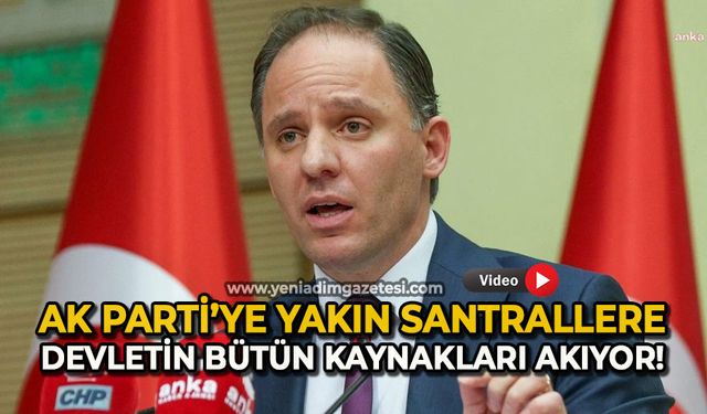 AK Parti’ye yakın santrallere, devletin bütün kaynakları akıyor!