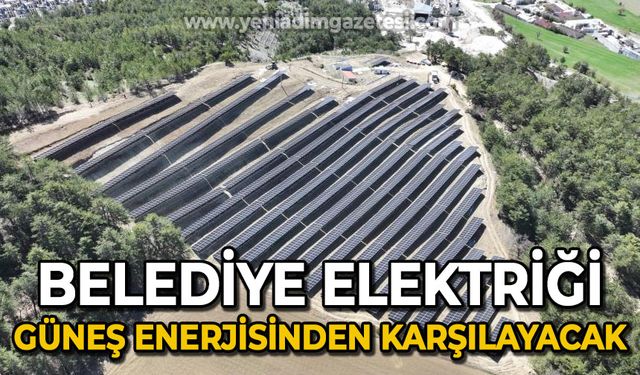 Belediye elektrik ihtiyacını güneş enerjisinden karşılayacak: "Türkiye’de ilk olma özelliği taşıyacağız"