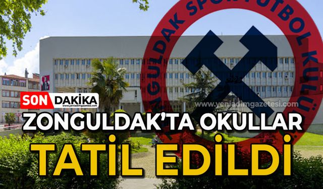 Zonguldak'ta okullar tatil edildi