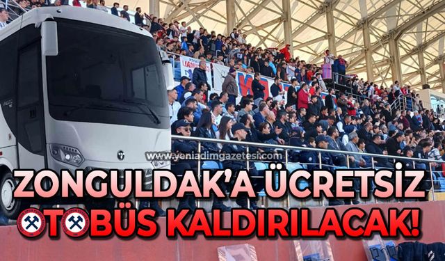 Zonguldak’a ücretsiz otobüs kaldırılacak!